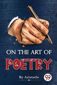 portada On The Art of Poetry (en Inglés)