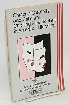 portada Chicana Creativity and Criticism: Charting new Frontiers in American Literature