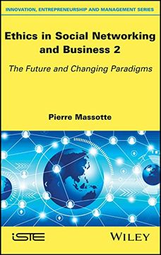 portada Ethics in Social Networking and Business 2: The Future and Changing Paradigms