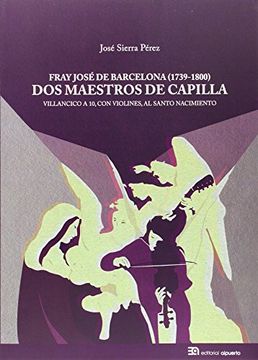 portada Fray Jose de Barcelona 1739 1800 dos Maestros de Capilla