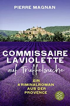 portada Laviolette auf Trüffelsuche: Kriminalroman (Laviolette Ermittelt in der Provence, Band 2) (en Alemán)