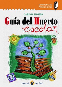 portada Guía del Huerto Escolar (Experiencias Pedagógicas) (in Spanish)