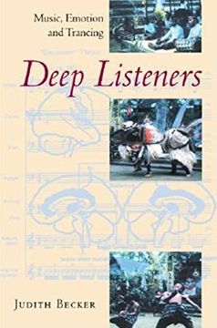 portada Deep Listeners: Music, Emotion, and Trancing (in English)