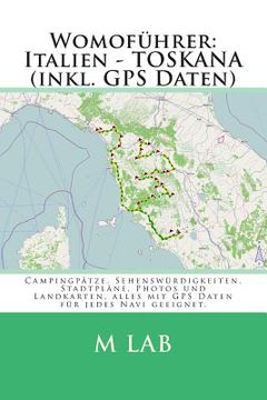 portada Womofuehrer: Italien - TOSKANA (inkl. GPS Daten) (en Alemán)