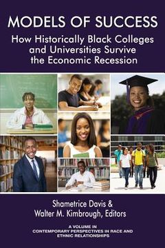 portada Models of Success: How Historically Black Colleges and Universities Survive the Economic Recession (in English)