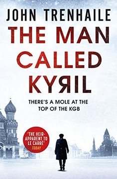 portada The man Called Kyril: 1 (The General Povin Trilogy) (en Inglés)