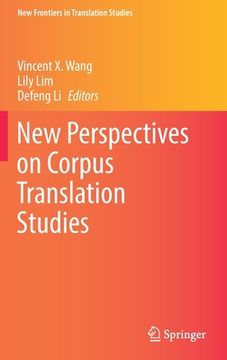 portada New Perspectives on Corpus Translation Studies
