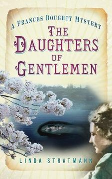 portada the daughters of gentlemen: a frances doughty mystery (en Inglés)