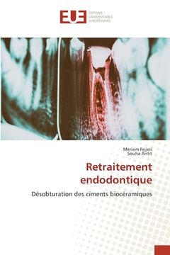 portada Retraitement endodontique (en Francés)