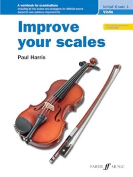 portada Improve Your Scales! Violin Initial and Grade 1
