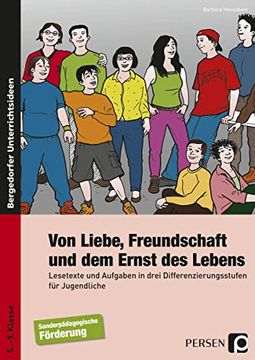 portada Von Liebe, Freundschaft und dem Ernst des Lebens: Lesetexte und Aufgaben für Jungendliche in Drei Differenzierungsstufen (en Alemán)