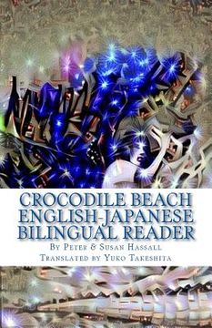 portada Crocodile Beach English-Japanese Bilingual Reader (in English)
