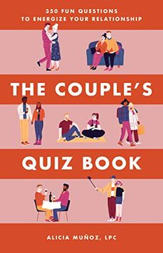 portada The Couple's Quiz Book: 350 fun Questions to Energize Your Relationship (en Inglés)