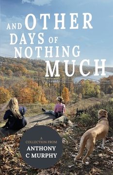 portada And Other Days of Nothing Much (en Inglés)