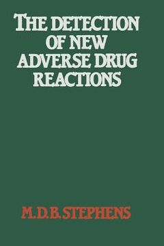 portada The Detection of New Adverse Drug Reactions (en Inglés)