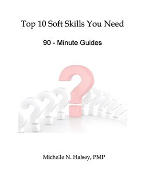 portada Top 10 Soft Skills You Need: 90-Minute Guide (en Inglés)