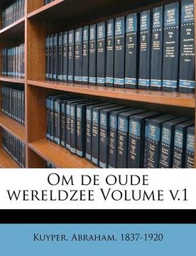 portada Om de oude wereldzee Volume v.1