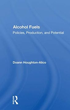 portada Alcohol Fuels: Policies, Production, and Potential (en Inglés)