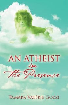 portada An Atheist in the Presence