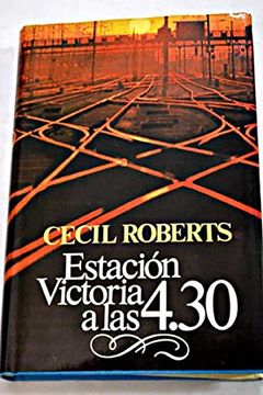 portada Estacion Victoria a las 4. 30 (in Spanish)