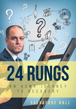 portada 24 Rungs: An ASMR Journey to Recovery (en Inglés)