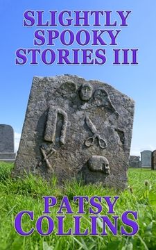 portada Slightly Spooky Stories III (en Inglés)