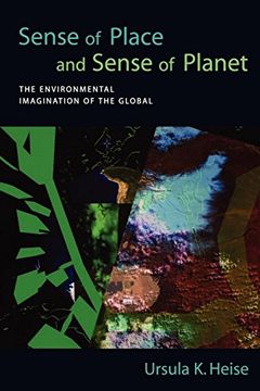 portada Sense of Place and Sense of Planet: The Environmental Imagination of the Global (in English)