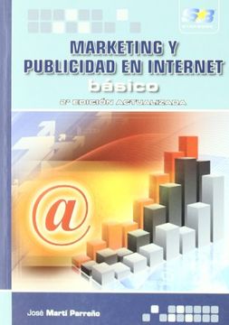 Marketing y Publicidad en Internet. Básico. 2ª Edición