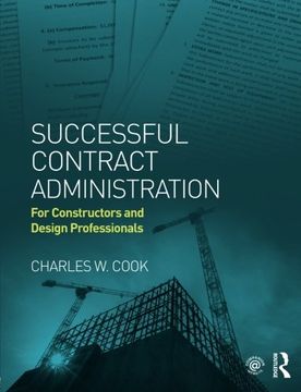 portada Successful Contract Administration: For Constructors and Design Professionals