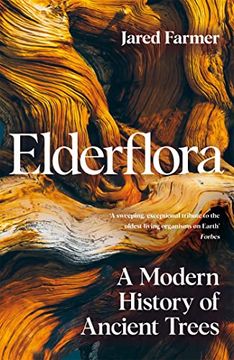 portada Elderflora: A Modern History of Ancient Trees