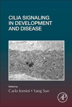 portada Cilia Signaling in Development and Disease (Volume 155) (Current Topics in Developmental Biology, Volume 155) (en Inglés)