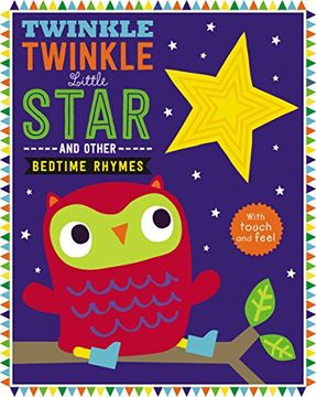 portada Touch and Feel Nursery Rhymes: Twinkle Twinkle Little Star (Touch and Feel Bedtime Rhymes) (en Inglés)