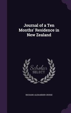 portada Journal of a Ten Months' Residence in New Zealand (en Inglés)