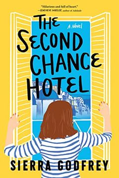 portada The Second Chance Hotel: A Novel (en Inglés)