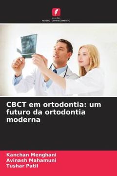 portada Cbct em Ortodontia: Um Futuro da Ortodontia Moderna