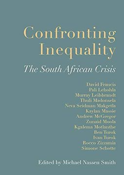 portada Confronting Inequality: The South African Crisis 