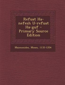 portada Refuat Ha-Nefesh U-Refuat Ha-Guf (in Hebreo)