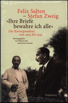 portada Ihre Briefe Bewahre ich Alle". Die Korrespondenz von 1903 bis 1939. Herausgegeben von Marcel Atze und Arturo Larcati. (en Alemán)