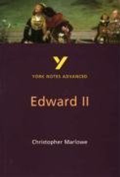 portada Edward ii Everything you Need to Catch up, Study and Prepare for 2021 Assessments and 2022 Exams (York Notes Advanced) (en Inglés)