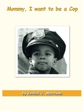 portada Mommy, I Want to be a Cop