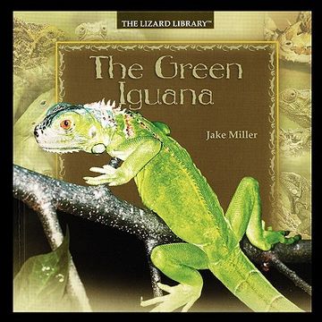 portada the green iguana (in English)