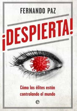 portada Despierta! Cómo las Élites Están Controlando el Mundo (in Spanish)