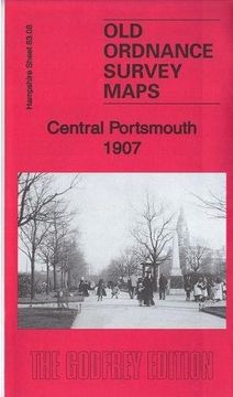 portada Central Portsmouth 1907: Hampshire Sheet 83. 08 (Old Ordnance Survey Maps of Hampshire) (en Inglés)