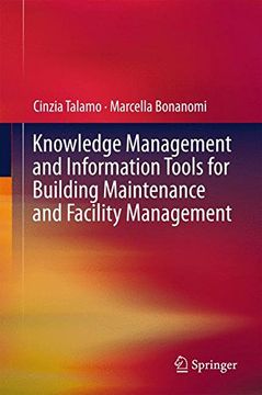 portada Knowledge Management and Information Tools for Building Maintenance and Facility Management