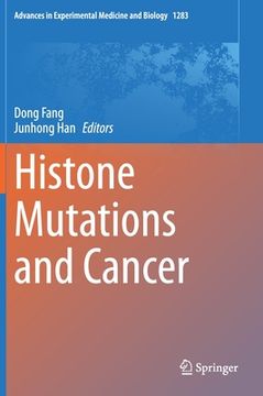 portada Histone Mutations and Cancer (en Inglés)