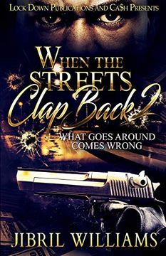 portada When the Streets Clap Back 2: What Goes Around Comes Wrong 