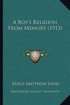 portada a boy's religion from memory (1913)