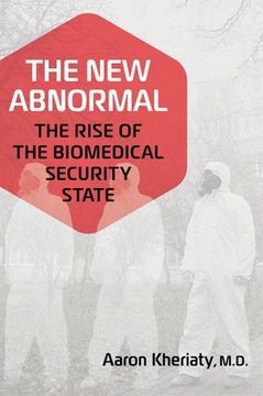 portada The new Abnormal: The Rise of the Biomedical Security State 