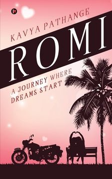 portada Romi: A Journey Where Dreams Start (en Inglés)