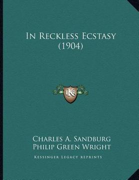portada in reckless ecstasy (1904)